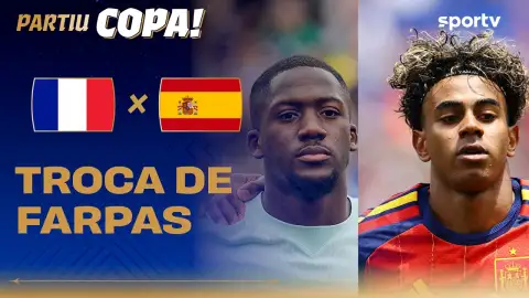 FRANÇA X ESPANHA | KONATÉ RESPONDE YAMAL | Partiu Copa | Copa do Mundo 2026 | sportv